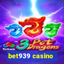 bet939 casino